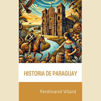 [Spanish] - Historia de Paraguay