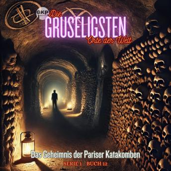 [German] - Das Geheimnis der Pariser Katakomben