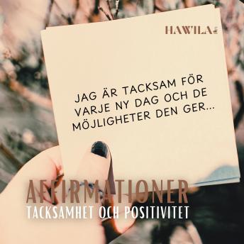 [Swedish] - Affirmationer: Tacksamhet och positivitet