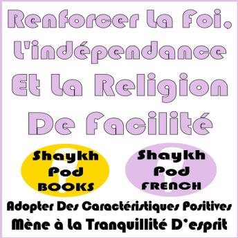 [French] - Renforcer La Foi, L'indépendance Et La Religion De Facilité