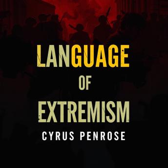 Language of Extremism: Unveiling the Hidden Hooks of Cults: 'Transform your insights! Access captivating audio lessons that uncover the hidden dynamics of cults and extremism.'