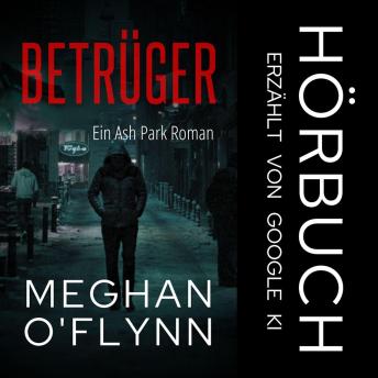 [German] - Betrüger: Ein Ash Park Roman