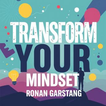 Transform Your Mindset: Secrets to Embrace the Unknown: 'Transform your mindset! Experience captivating audio lessons crafted for embracing life’s uncertainties and maximizing your growth.'