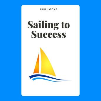Sailing to Success