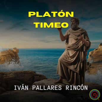 [Spanish] - PLATÓN TIMEO: FILOSOFÍA GRIEGA