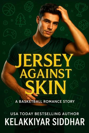 Jersey Against Skin: A Basketball Romance Story