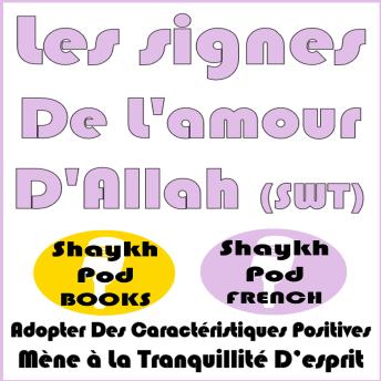 [French] - Les Signes De L'amour D'Allah (SWT)