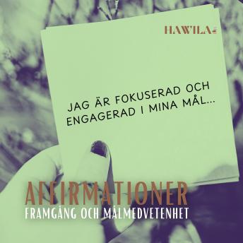 [Swedish] - Affirmationer: Framgång och målmedvetenhet