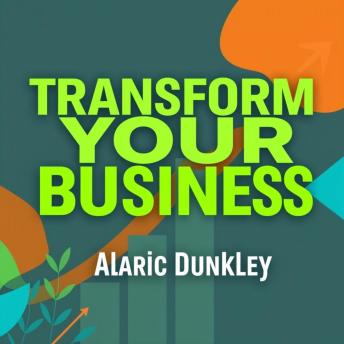 Transform Your Business: Secrets to Thriving Against the Odds: 'Master the art of thriving! Access transformative insights in our audiobook to boost your business success.'