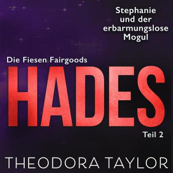 [German] - HADES: Stephanie und der erbarmungslose Mogul: Buch 2 des Hades-Zweiteilers