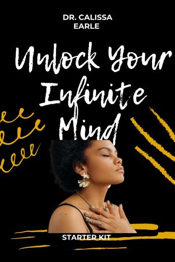 Unlock Your Infinite Mind Starter Kit