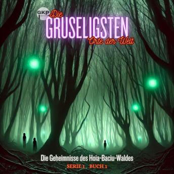 [German] - Die Geheimnisse des Hoia-Baciu-Waldes
