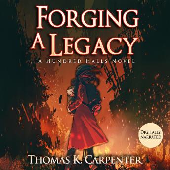 Forging A Legacy