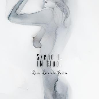 [German] - Szene 1. Im Club. | Spicy & Intense