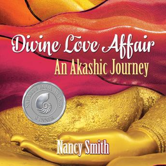 Divine Love Affair: An Akashic Journey