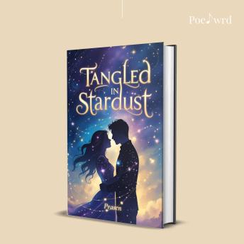 Tangled in Stardust: Love Poems Collection