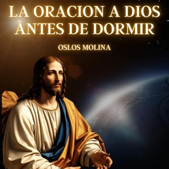 [Spanish] - La Oracion A Dios antes De Dormir: Redención
