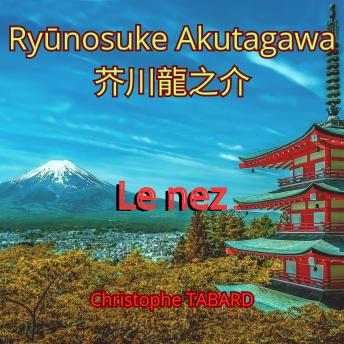 [French] - Le nez: Rashômon et autres contes (羅生門)