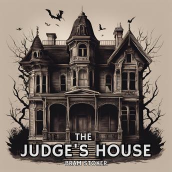The Judge's House