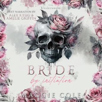 Bride by Initiation: Secret Society Mafia Marriage Pact