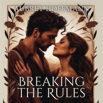 Breaking the Rules