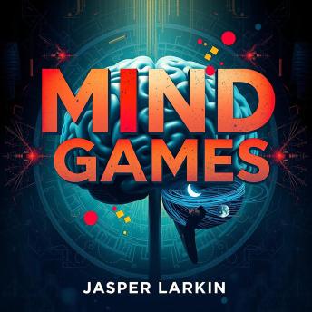 Mind Games: How Corporations Manipulate Your Thoughts and Choices: 'Discover how corporations shape your choices! Dive into 'Mind Games' with our engaging audiobook experience.'