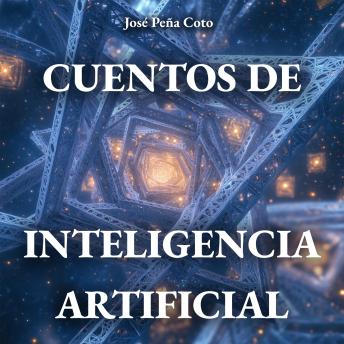 [Spanish] - Cuentos de inteligencia artificial