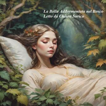 [Italian] - La Bella Addormentata nel Bosco