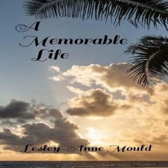 A Memorable Life