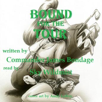 Bound for the Tour: The Complete Story