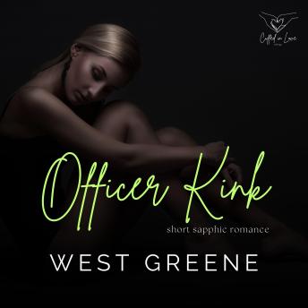 Officer Kink: Short Sapphic Romance
