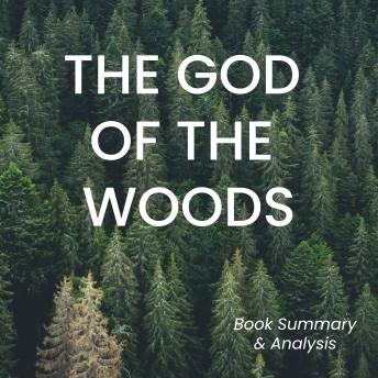 God of the Woods: Book Summary & Analysis - Briefly Summaries