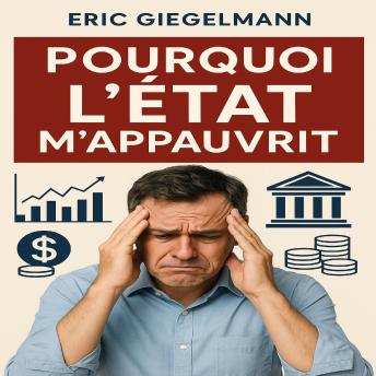[French] - Pourquoi l'État m'appauvrit