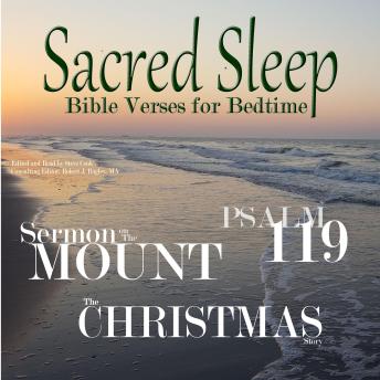 Sacred Sleep: Bible Verses for Bedtime (Sermon on the Mount, The Christmas Story, Psalm 119)