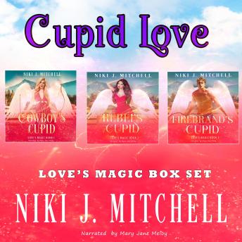 Cupid Love: Love's Magic Box Set