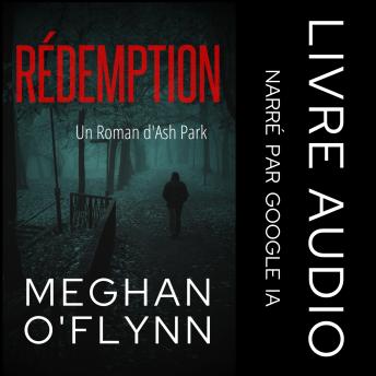 [French] - Rédemption: Un Roman d'Ash Park