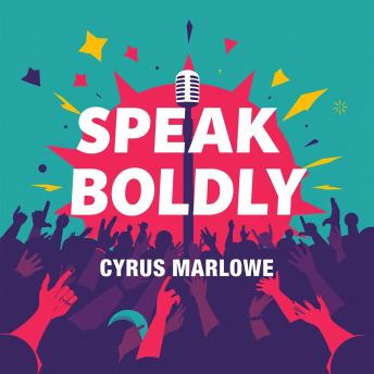 Speak Boldly: Engage Anyone with Confidence and Clarity: 'Unlock your potential! Enjoy engaging audio lessons that boost your confidence and clarity in every interaction.'