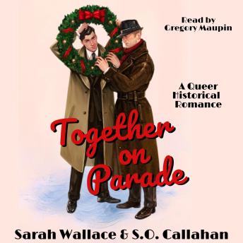 Together on Parade: A Queer Historical Romance