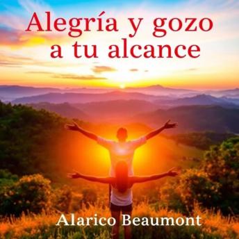 [Spanish] - Alegría y gozo a tu alcance: Potencia tu preparación con lecciones de audio que te llevan al gozo y la alegría en cada paso.