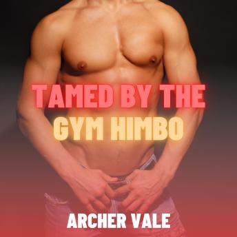 Tamed by the Gym Himbo (Gay Pheromones Erotica)