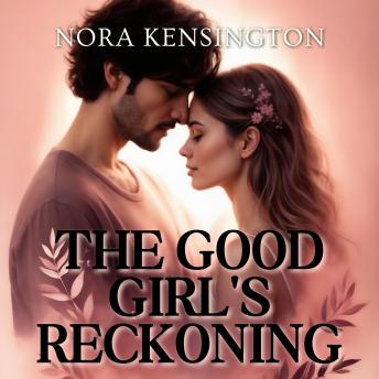 The Good Girl's Reckoning