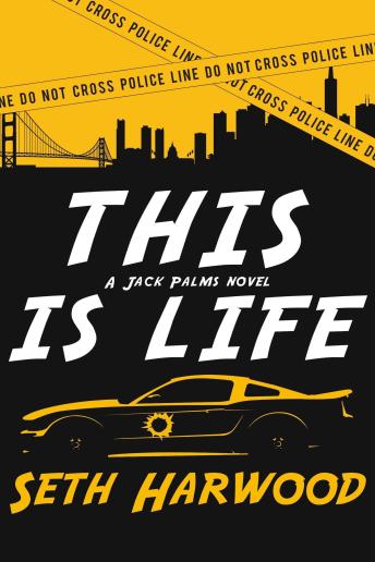 This Is Life: Jack Palms II