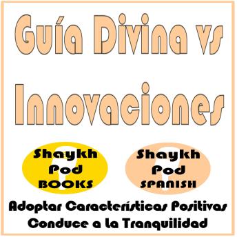 [Spanish] - Guía Divina vs Innovaciones