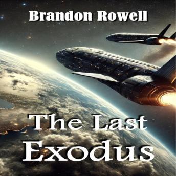 The Last Exodus