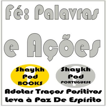 [Portuguese] - Fé: Palavras e Ações