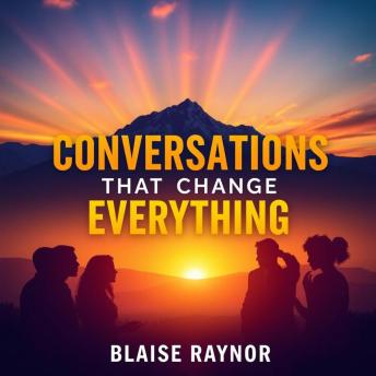 Conversations That Change Everything: Turn Tension into Triumph: 'Elevate your dialogue! Experience dynamic audio lessons designed to transform tension into triumphant conversations.'