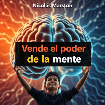 [Spanish] - Vende el poder de la mente: ¡Transforma tu preparación! Accede a lecciones de audio impactantes que potenciarán tu mente para el éxito.