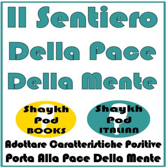 [Italian] - Il Sentiero Della Pace Della Mente