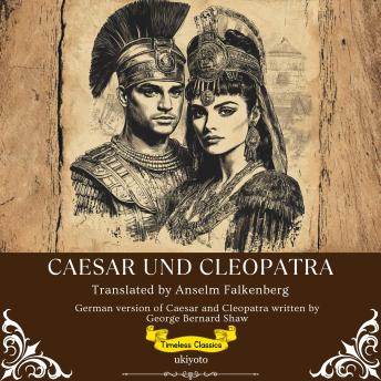 [German] - Caesar Und Cleopatra | German Version of Caesar and Cleopatra