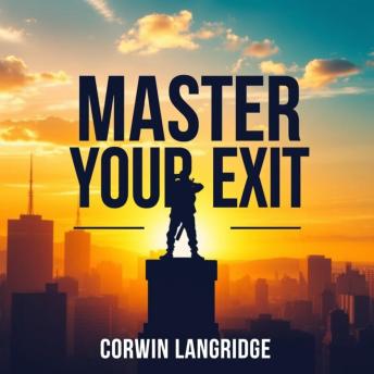 Master Your Exit: Secrets to Dying with Dignity and Grace: 'Master your final moments! Discover powerful audio lessons to navigate dying with dignity and tranquility.'